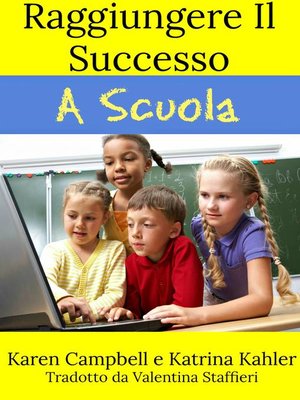 cover image of Raggiungere Il Successo a Scuola